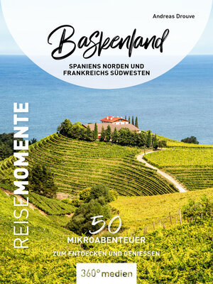 cover image of Baskenland--Spaniens Norden und Frankreichs Nordwesten--ReiseMomente